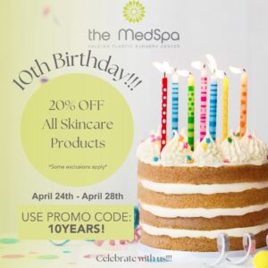 The MedSpa Raleigh - 10th Birthday