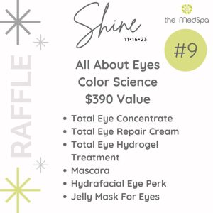 Shine Raffle #9 - The MedSpa Raleigh