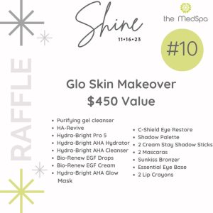 Shine Raffle #10 - The MedSpa Raleigh